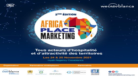 الدارالبيضاء تطلق منتدى «Africa Place Marketing» في نسخته الثانية